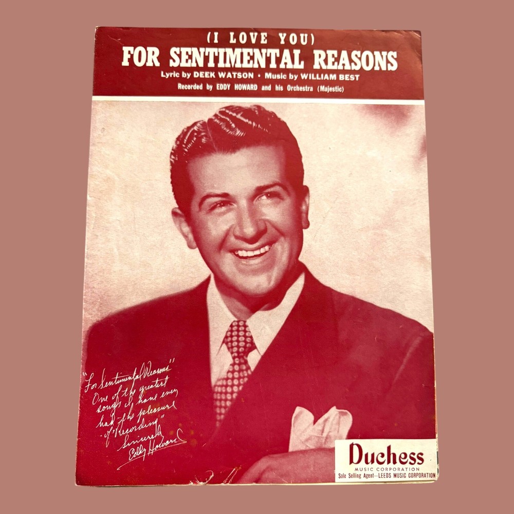 I Love You For Sentimental Reasons VTG Sheet Music Eddy Howard Watson Best 1940s