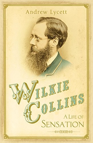Wilkie Collins: A Life of Sensation by Lycett, Andrew Book The Fast FreeFREE US DELIVERY | ISBN: 0091937094 | Quality Books