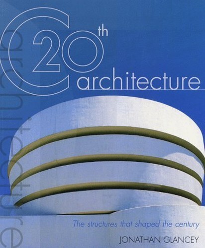 Twentieth Century Architecture by Glancey, Jonathan Paperback Book The Fast FreeFREE US DELIVERY | ISBN: 185868787X | Quality Books