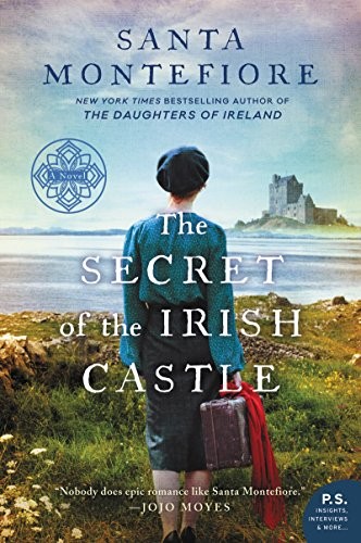 The Secret of the Irish Castle (Deverill Chronicles, 3) by Montefiore