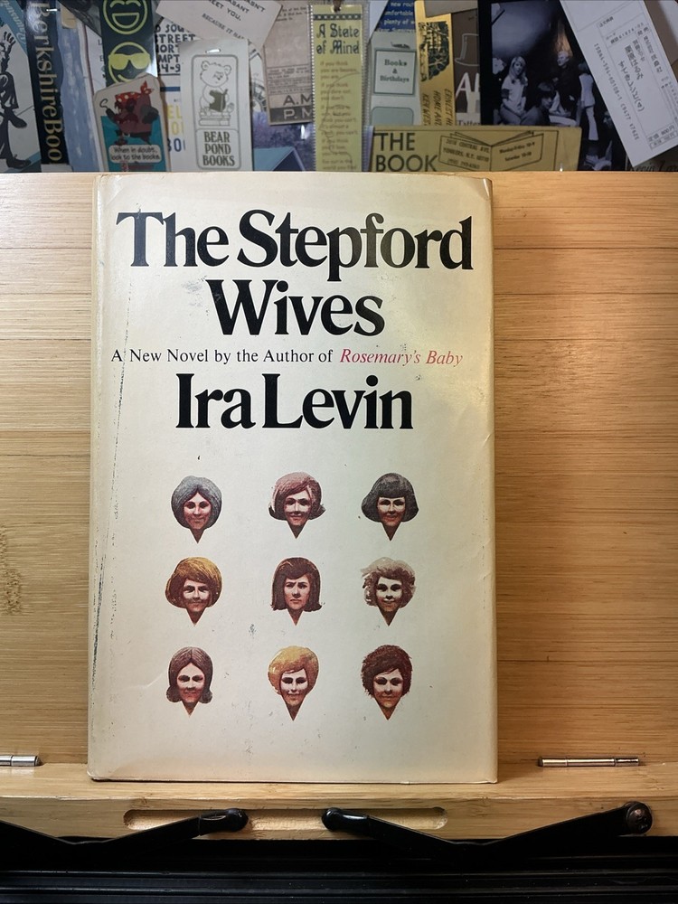 The Stepford Wives by Ira Levin - 1972 Hardcover DJ - Book Club Edition 1st