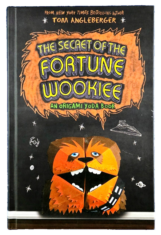 The Secret of The Fortune Wookie (Hardcover Book) An Origami Yoda Book