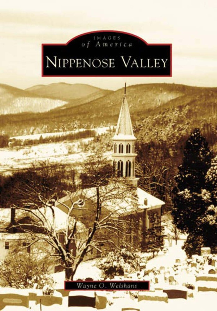 Discover Arcadia's Nippenose Valley PA – Images of America Series