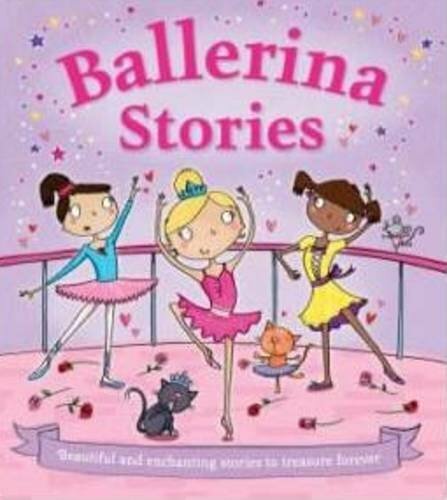 Ballerina Stories (Books for Girls) By Igloo