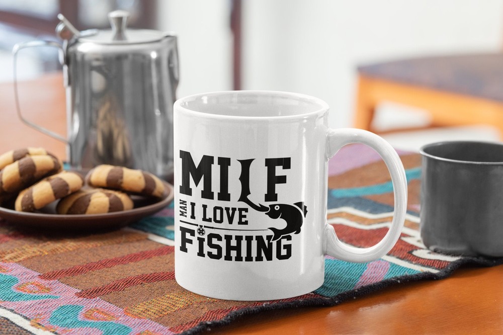 Funny Fishing Coffee Mug MILF Man I Love Fishing Gift for Anglers