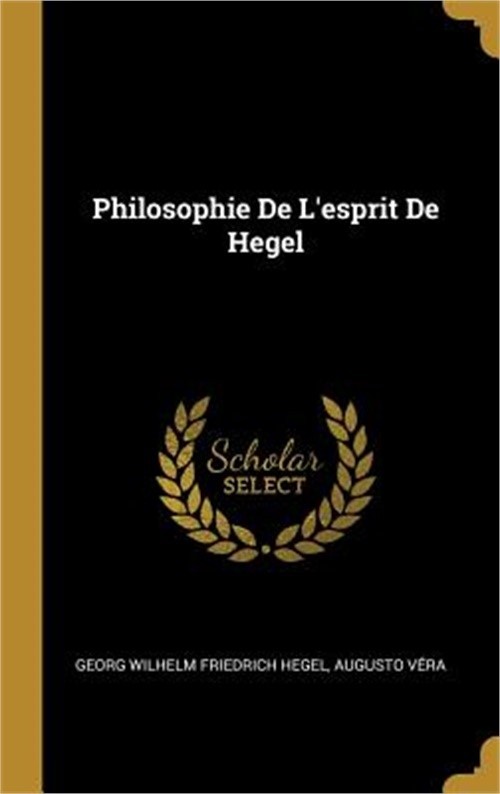 Philosophie De L'esprit De Hegel (Hardback or Cased Book)