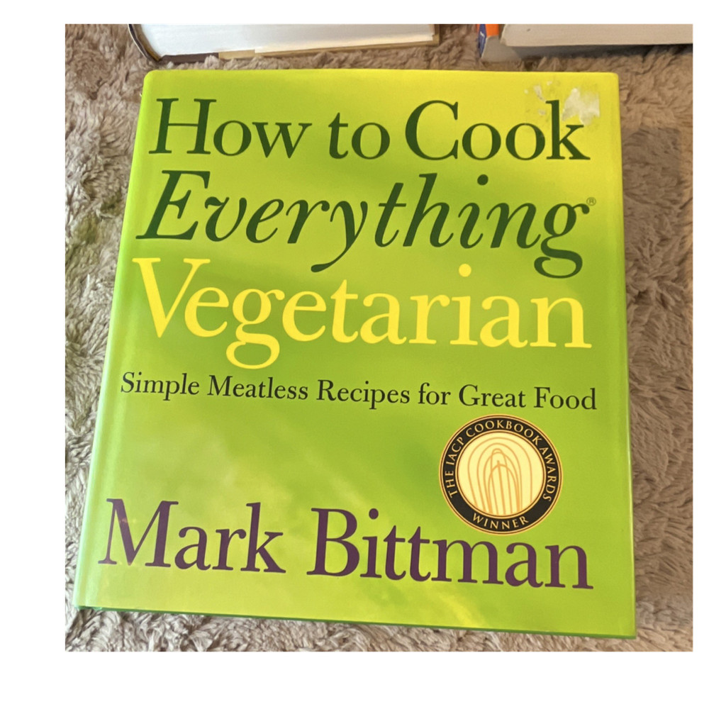 Mark Bittman How to Cook Everything Vegetarian Hardcover (2007)