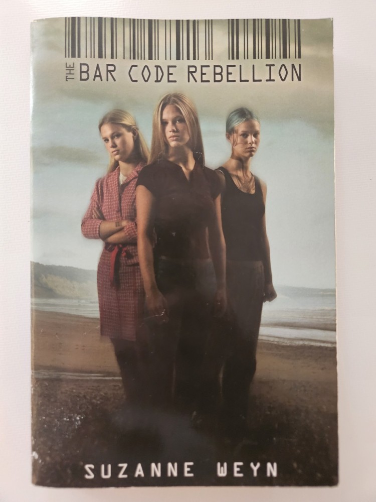 Bar Code Rebellion by Suzanne Weyn (2012, Trade Paperback)