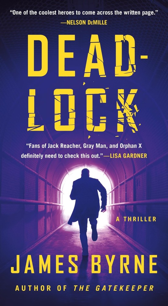 Deadlock: A Thriller (A Dez Limerick Novel, 2) by Byrne