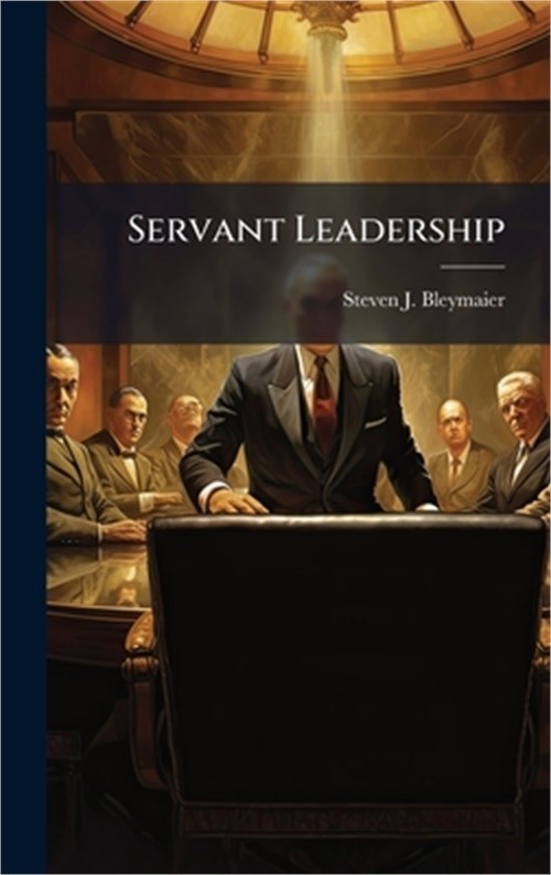 Servant Leadership (Hardback or Cased Book)