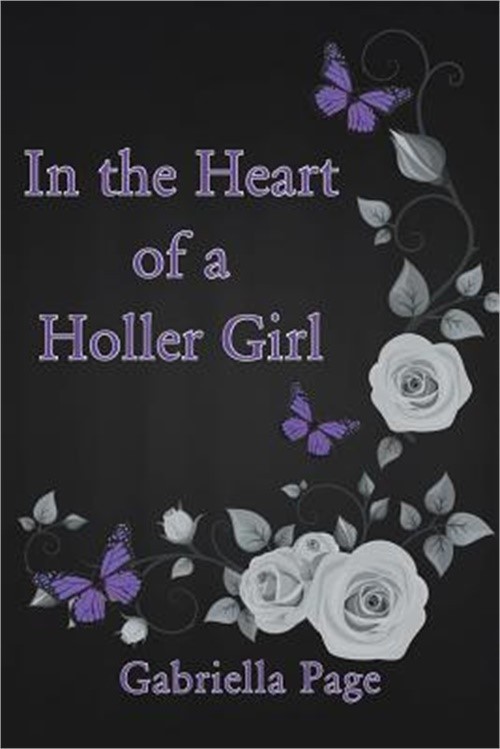 In the Heart of a Holler Girl (Paperback or Softback)
