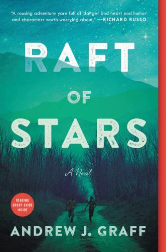 Raft of Stars: A Novel by Graff, Andrew J., Very Good Book