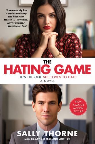 The Hating Game; Movie Tie-in: A Novel - paperback, 9780063240766, Sally Thorne