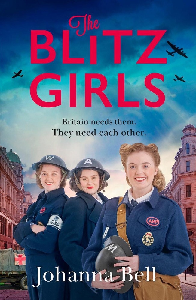 The Blitz Girls: Absolutely gripping and heartbreaking World War 2 saga fiction
