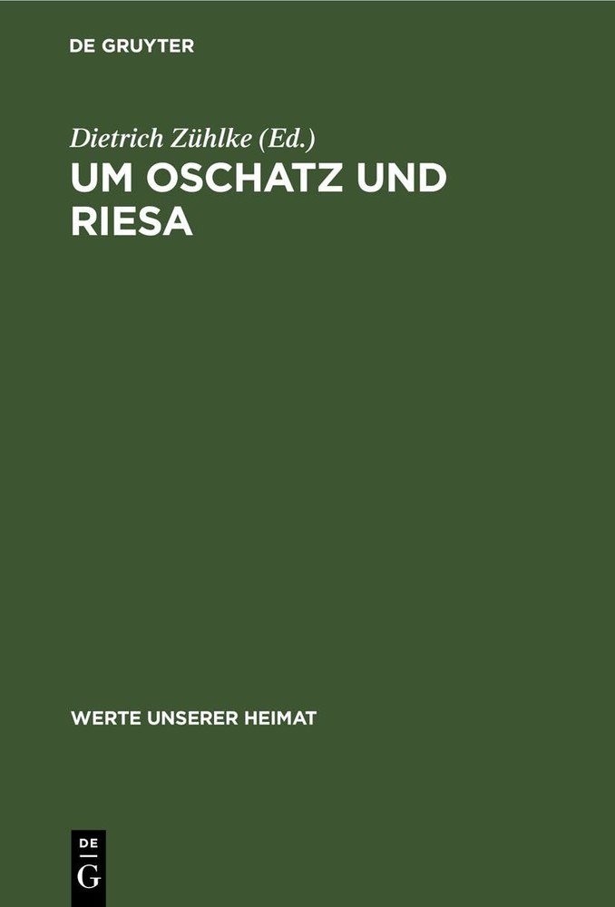 Um Oschatz Und Riesa (Hardback) Werte Unserer Heimat
