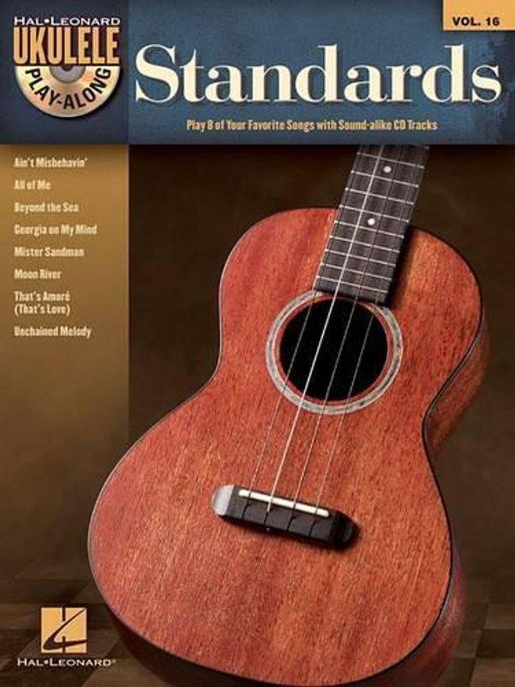 Standards: Ukulele Play-Along Volume 16 by Hal Leonard Publishing Corporation (E
