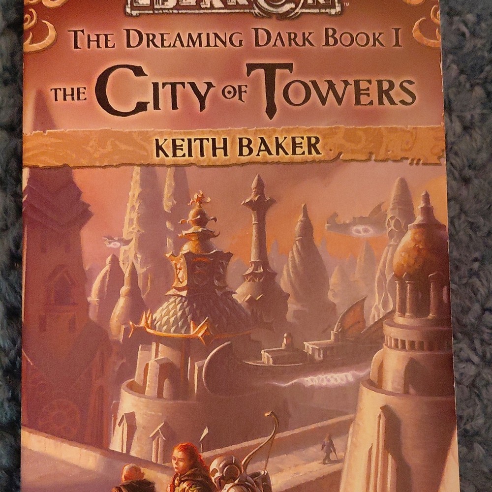 The City of Towers by Keith Baker, The Dreaming Dark, Paperback Fantasy Novel