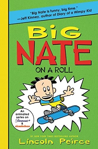 Big Nate on a Roll: 3 by Peirce, Lincoln Paperback / softback Book The Fast FreeFREE US DELIVERY | ISBN: 006228357X | Quality Books