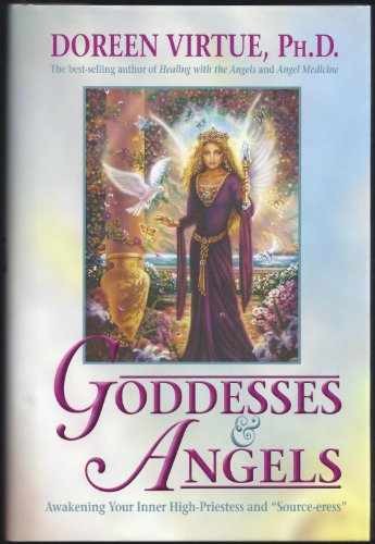 Goddesses & Angels: Awakening Your - Hardcover, by Virtue Doreen - Acceptable j