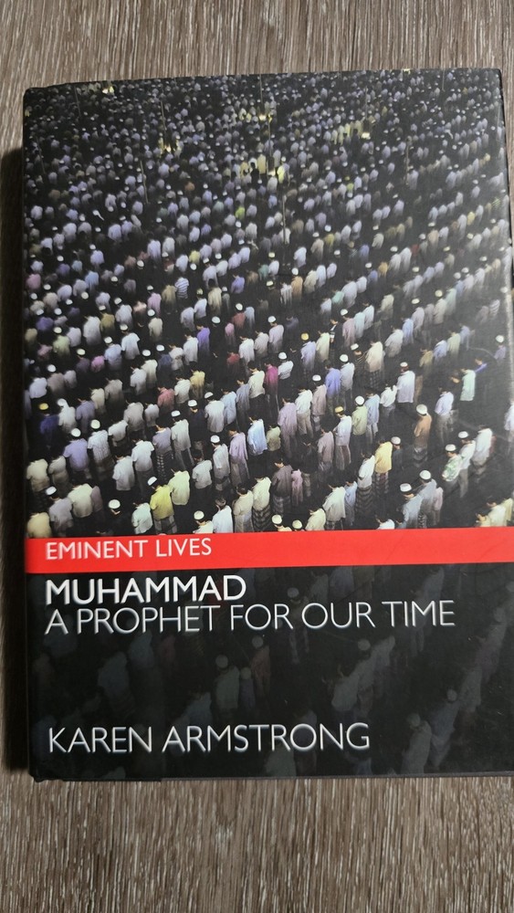 Karen Armstrong Muhammad: A Prophet for Our Time Eminent Lives Hardcover 2006
