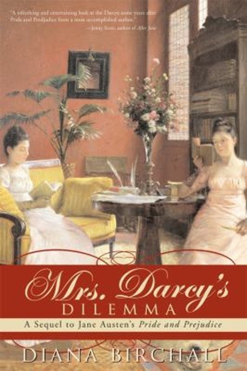 Mrs. Darcy's Dilemma : A Sequel to Jane Austen's Pride and PrejudFree US Delivery | ISBN:1402213336