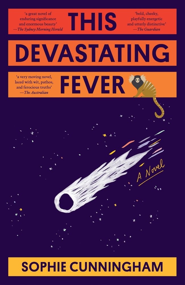 This Devastating Fever by Sophie Cunningham Paperback Book