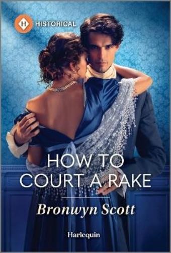 Bronwyn Scott How to Court a Rake (Paperback) Wed Within a YearAnother great item from Rarewaves USA | Free delivery!