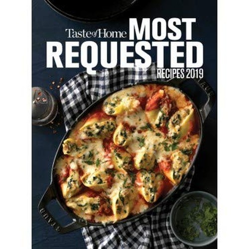 Taste of Home Most Requested Recipes 2019