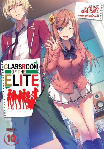 Classroom of the Elite 10, Paperback by Kinugasa, Syougo; Tomoseshunsaku (ILT...