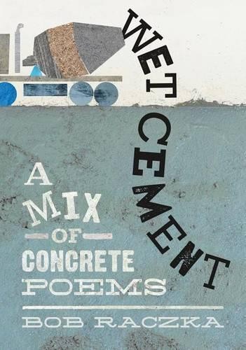 Bob Raczka Wet Cement (Hardback)Another great item from Rarewaves USA | Free delivery!