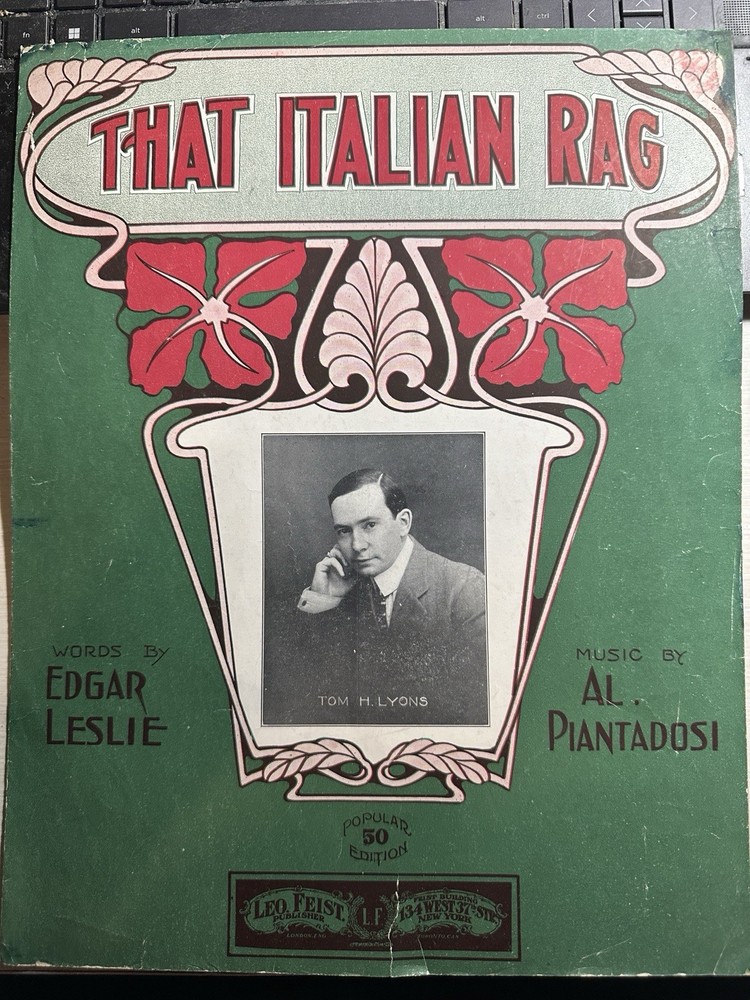 1910 11x14 Al Piantadosi Ragtime Sheet Music THAT ITALIAN RAG