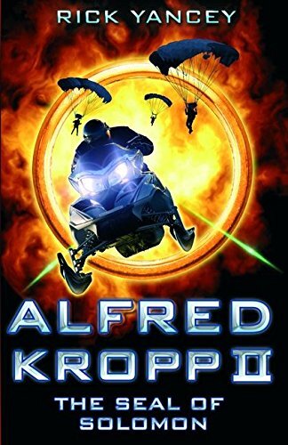 Seal of Solomon: Alfred Kropp 2, Yancey, Rick