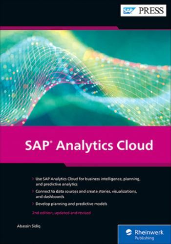 SAP Analytics Cloud (Second Edition) (SAP PRESS), Abassin Sidiq, Very Good Book