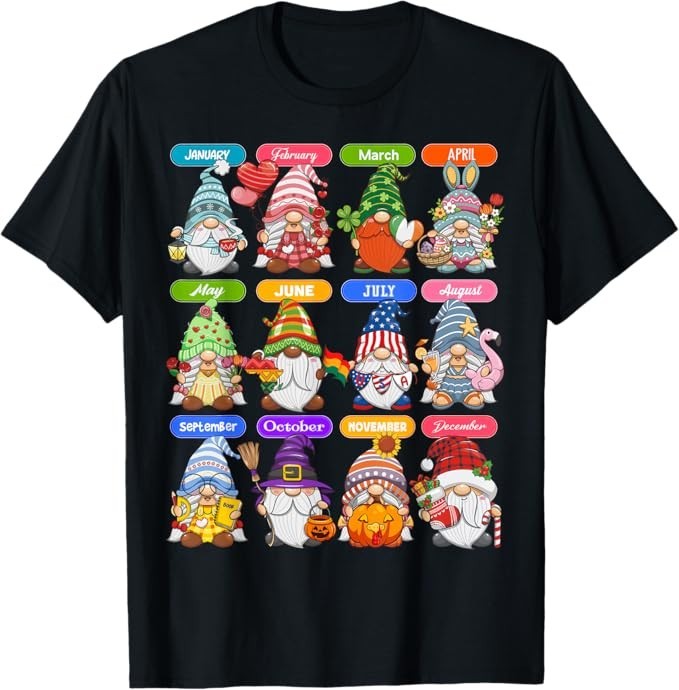 Cute Gnome Every Season Holiday Gnomes 12 Months of Gnomes T-Shirt