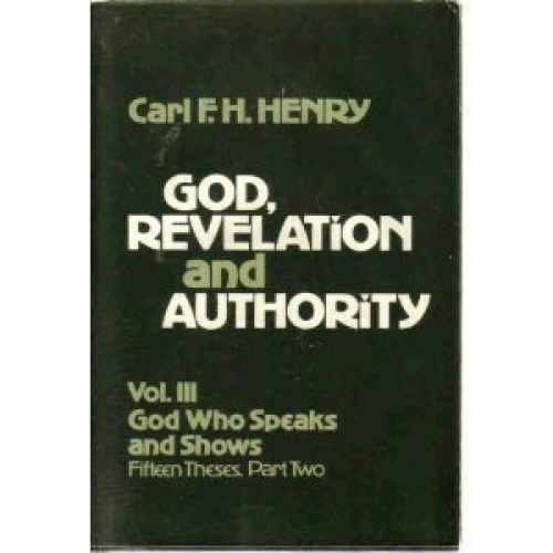 God, Revelation and - Hardcover, by Carl Ferdinand Howard - Acceptable j