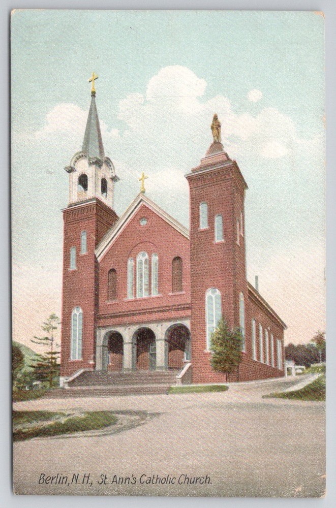 Berlin NH St. Ann's Catholic Church Hugh C. Leighton Postcard ~1910