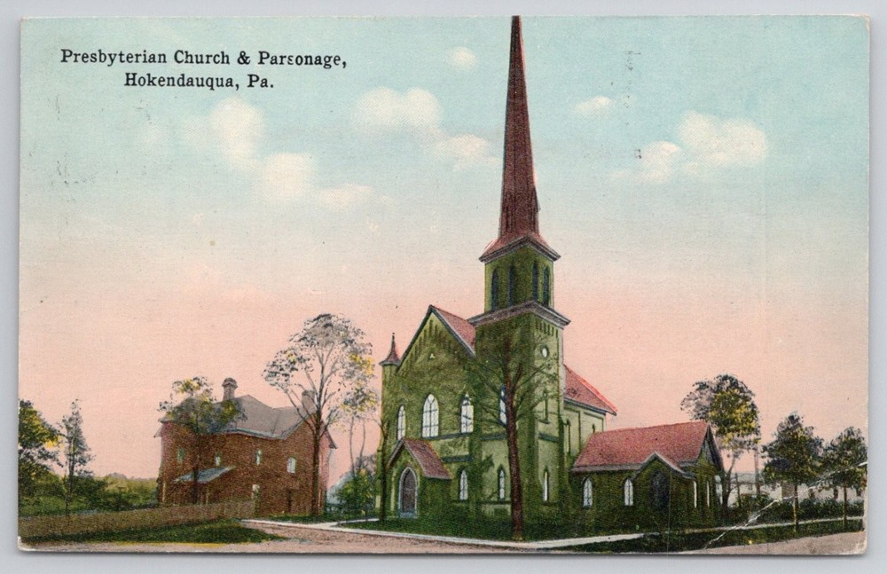 Hokendauqua PA Presbyterian Church & Parsonage Postcard 1914 Posted