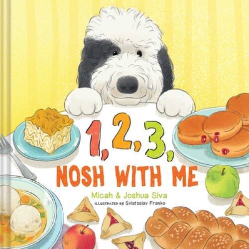 1, 2, 3, Nosh With Me - Hardcover By Siva, Micah - GOOD