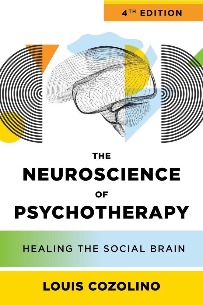 Louis Cozolino The Neuroscience of Psychotherapy (Hardback)Another great item from Rarewaves USA | Free delivery!