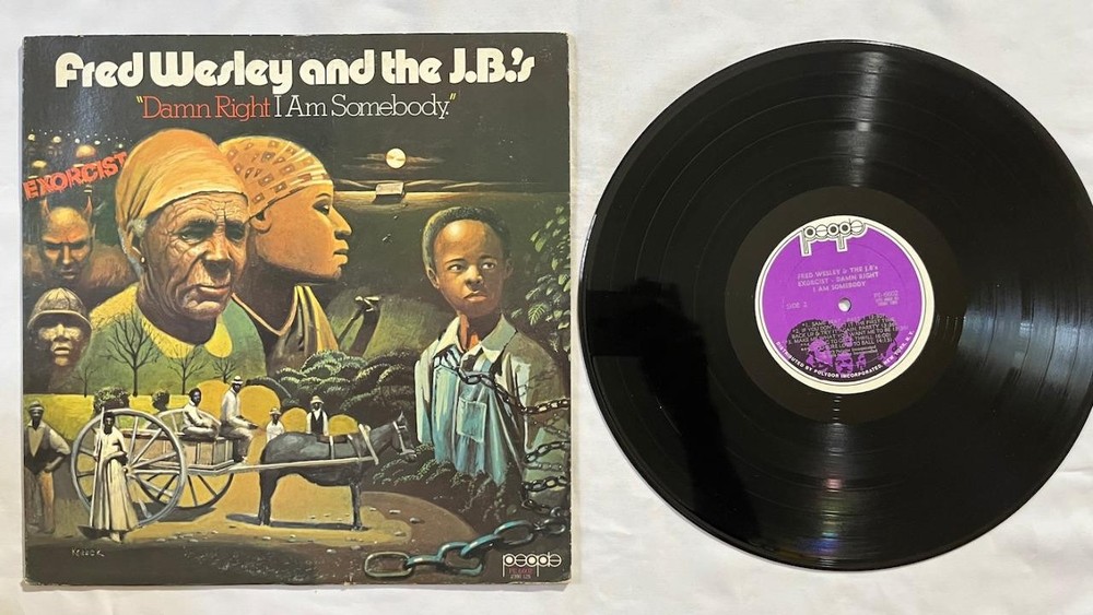 FRED WESLEY Damn Right I Am Somebody JAMES BROWN SOUL FUNK LP VG++