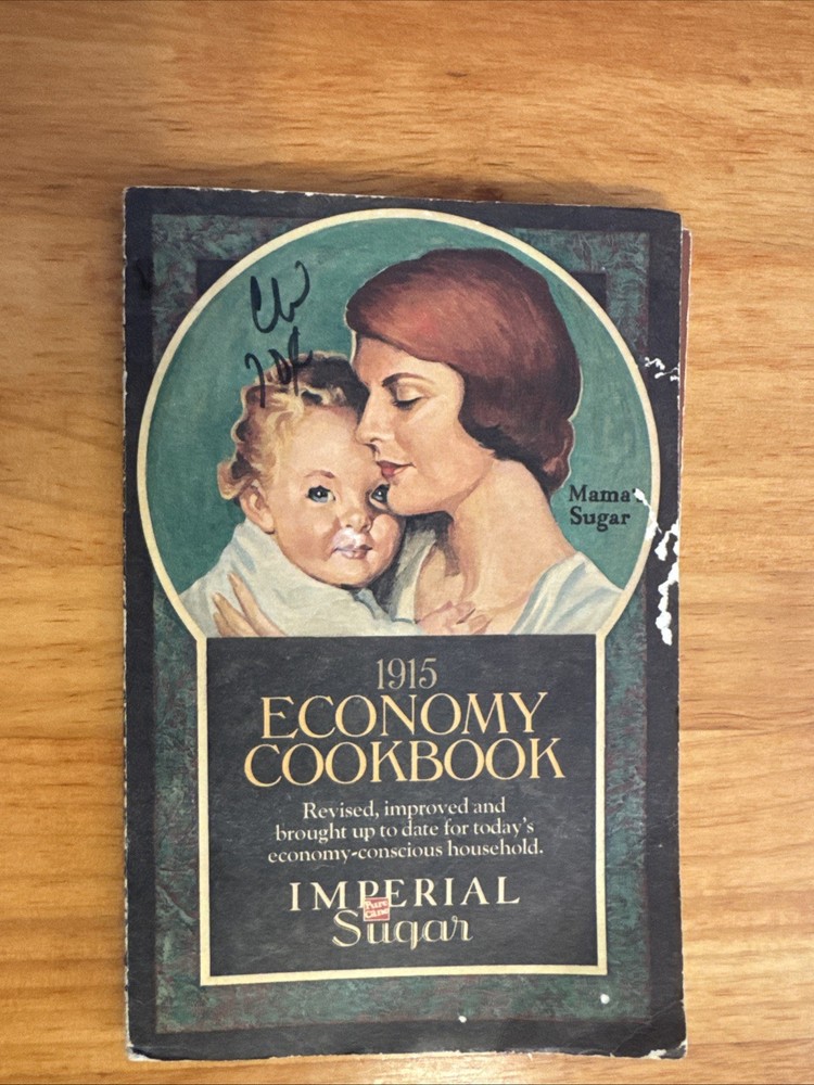 Vintage 1915 Economy Cookbook Imperial Sugar Company Copyright 1975