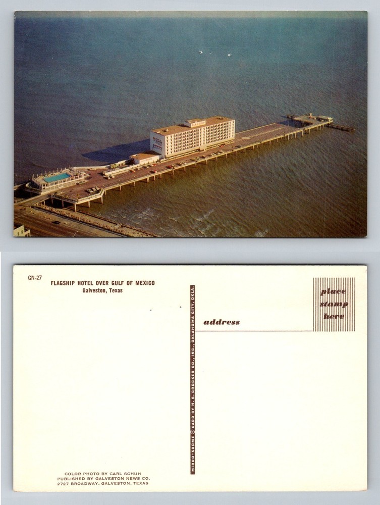 Galveston TX-Texas Flagship Hotel Over Gulf of Mexico Pier View Vintage Postcard