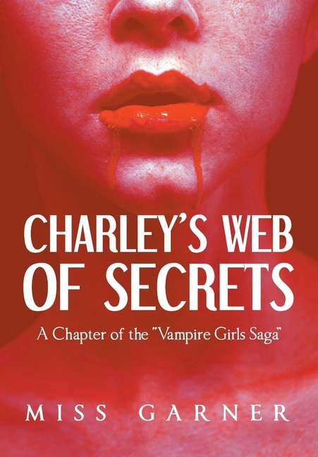 Charley's Web Of Secrets