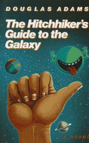 The Hitchhiker's Guide to the Galaxy Adams, Douglas hardcover Used - Very Good