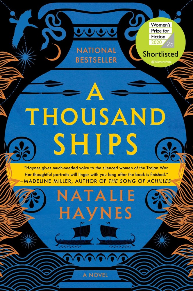 A Thousand Ships: A Novel - paperback Haynes, Natalie