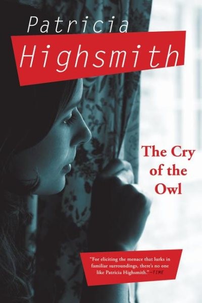 Cry of the Owl, Paperback by Highsmith, Patricia, Like New Used, Free shippin...