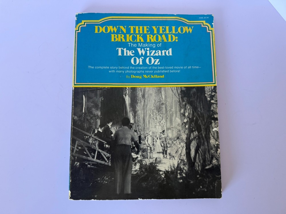 Down the Yellow Brick Road: The Making of The Wizard of Oz Doug McClelland pb