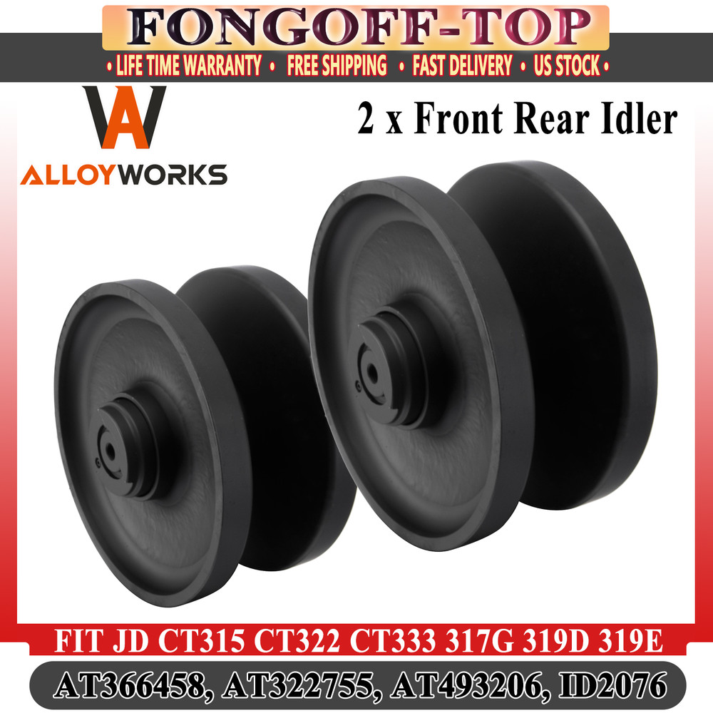 2 x Front Rear Idler for John Deere CT315,CT322 319D 319E 323D AT366458 AT322755