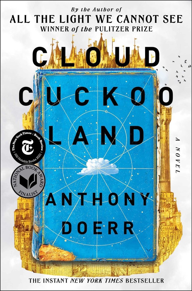 Cloud Cuckoo Land: A Novel - hardcover Doerr, Anthony