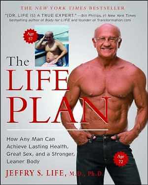 The Life Plan: How Any Man Can Achieve - Paperback, by Life M.D. Ph.D. - Good